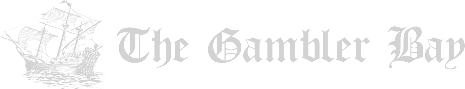 The Gambler Bay
